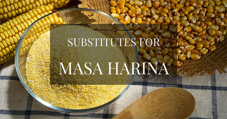 the-5-great-masa-harina-substitutes-you-can-use-july-2018