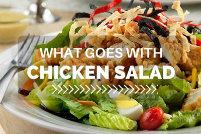 what goes with chicken salad