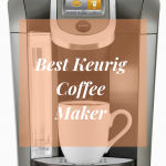 best-keurig-coffee-maker
