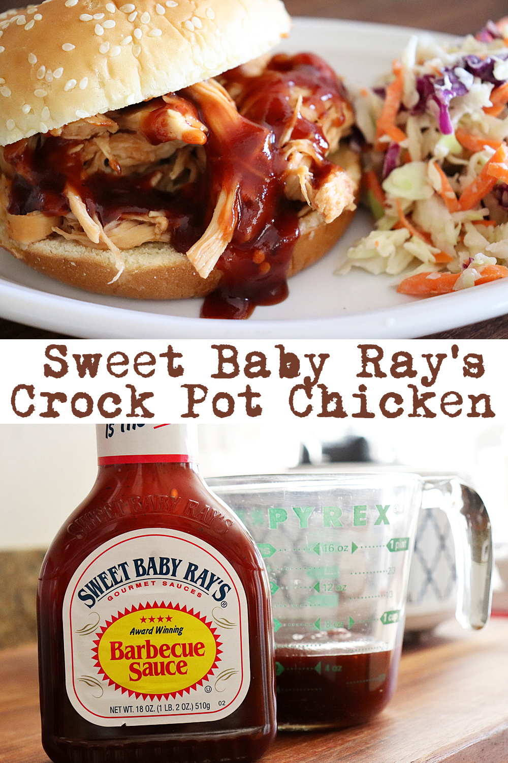 PIN for Sweet Baby Ray's Crock Pot Chicken